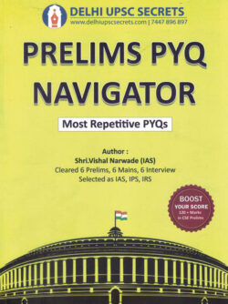 UPSC Prelims PYQ Navigator-Vishal Narwade IAS Delhi UPSC Secrets English Medium